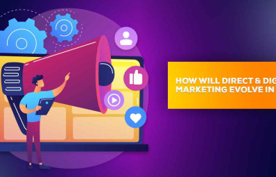 How Will Direct & Digital Marketing Evolve in 2022?