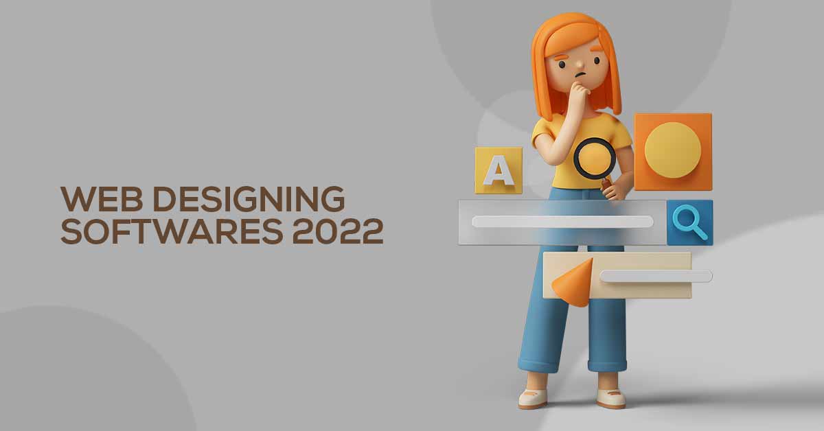 Web Designing Softwares in 2022