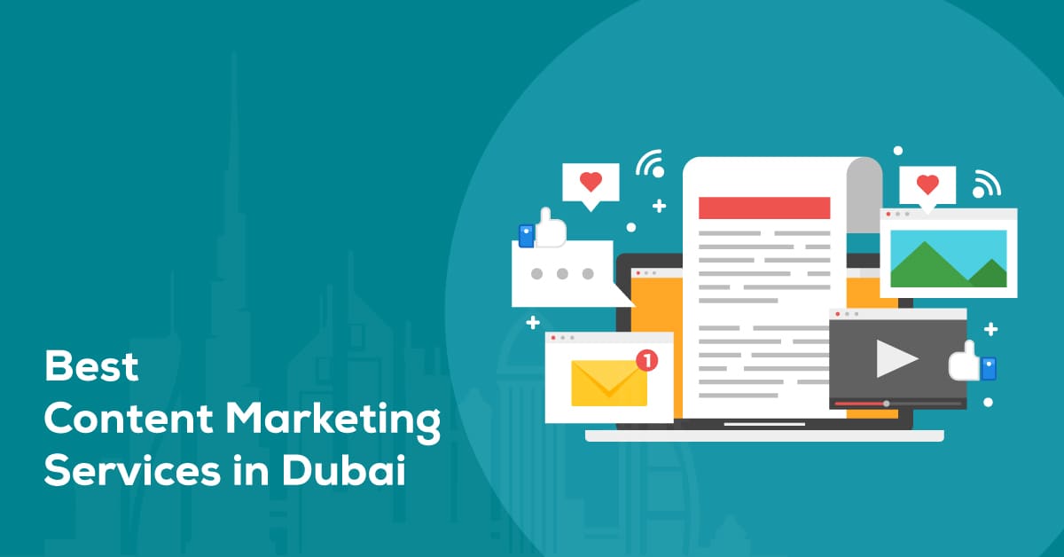 Best Content Marketing Services in Dubai