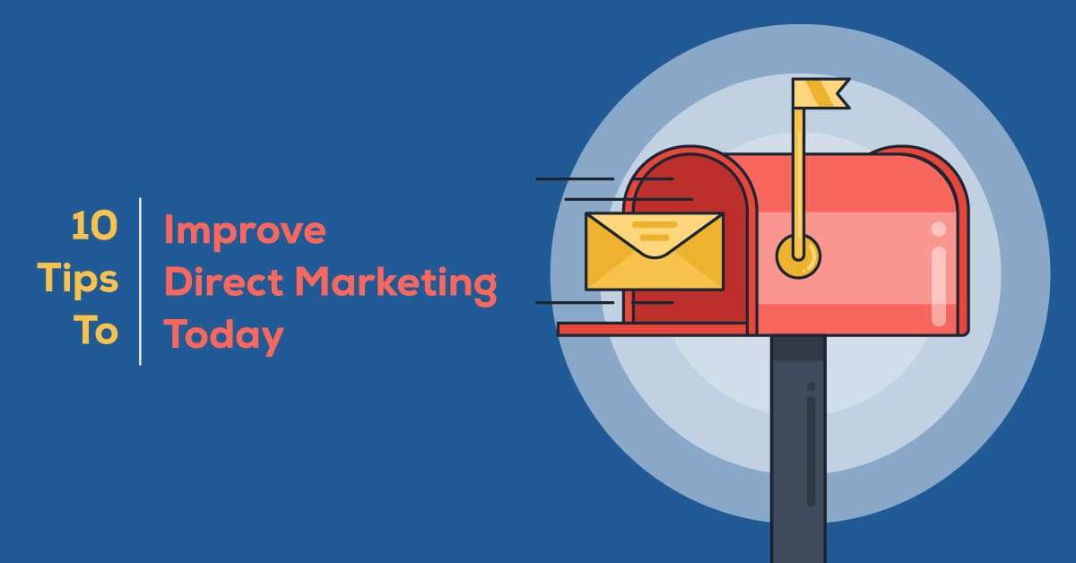 Ways to improve direct marketing